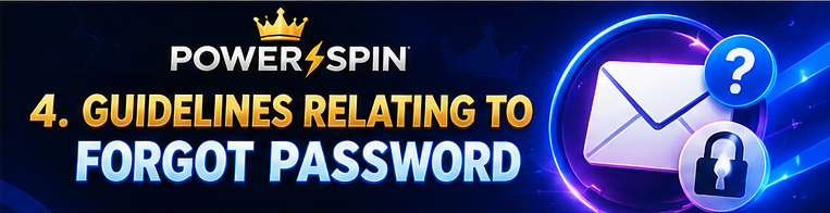Guidelines Relating to Forgot Password